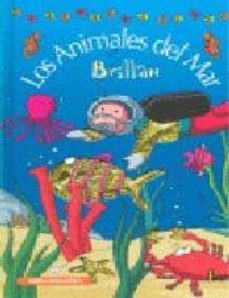 los animales del mar brillan-9788484821977