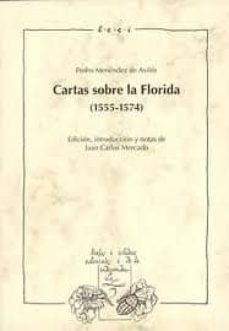 cartas sobre la florida (1555-1574)-9788484890577
