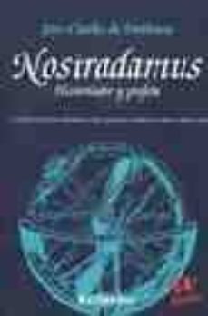 nostradamus, historiador y profeta-9788485923977