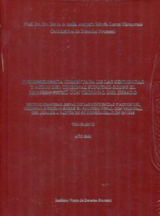 jurisprudencia comentada de las sentencias y autos del tribunal s upremo sobre el proceso penal con tribunal del jurado, vol. ii, año 2001-antonio maria lorca navarrete-9788487108877
