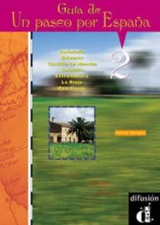 un paseo por españa, 2: guia-9788489344877