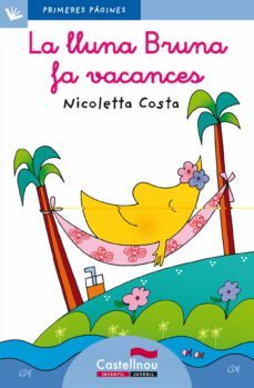 la lluna bruna fa vacances (lletra lligada)-nicoletta costa-9788489625877