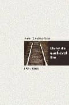 lluny de qualsevol lloc-9788489751477