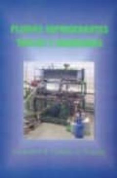 fluidos refrigerantes: tablas y diagramas-joaquin navarro esbri-ramon cabello lopez-9788489922877