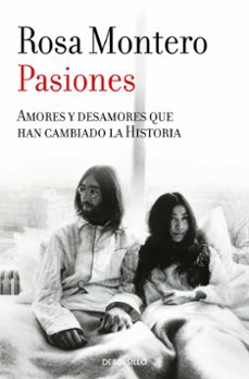 pasiones-rosa montero-9788490629277