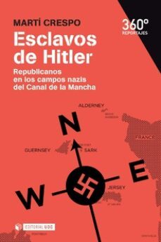 esclavos de hitler-marti crespo-9788490644577