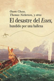 el desastre del essex hundido por una ballena (ebook)-owen chase-thomas nickerson-9788490651377