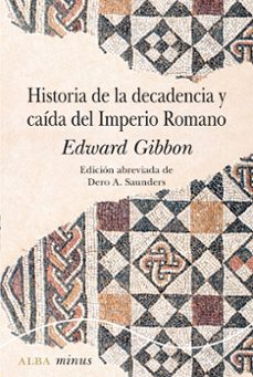historia de la decadencia y caida del imperio romano-9788490656877