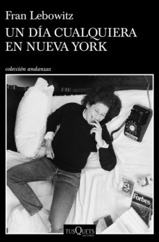 un dia cualquiera en nueva york (ebook)-fran lebowitz-9788490669877