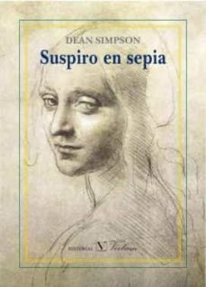 suspiro en sepia-dean simpson-9788490741177