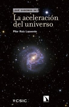 la aceleracion del universo (ebook)-9788490976777