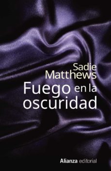 fuego en la oscuridad-9788491040477