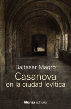 casanova en la ciudad levitica-baltasar magro-9788491046677