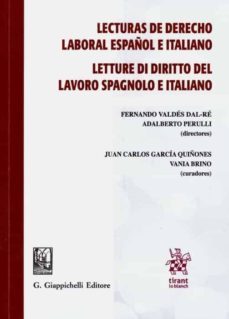lecturas de derecho laboral español e italiano : letture di diritto del lavoro spagnolo e italiano-9788491194477