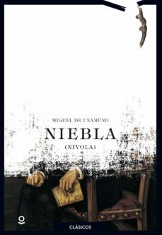 niebla-miguel de unamuno-9788491221777