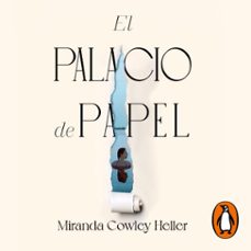 el palacio de papel (audiolibro)-miranda cowley heller-9788491295877
