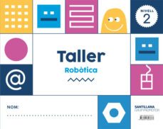 nivell 2 taller robotica 4 años educacion infantil catala ed 2018-9788491307877