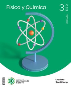 fisica y quimica 3º eso costruyendo mundos andalucia-9788491325277