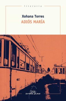 adios maria (ebook)-xohana torres-9788491512677