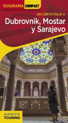 dubrovnik, mostar y sarajevo (ebook)-miguel cuesta aguirre-9788491585077