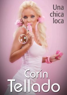 una chica loca (ebook)-corin tellado-9788491625377