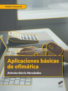 aplicaciones basicas de ofimatica-antonio gorriz hernandez-9788491714477