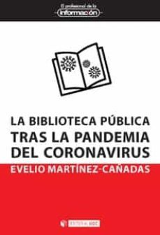 la biblioteca publica tras la pandemia del coronavirus-9788491808077