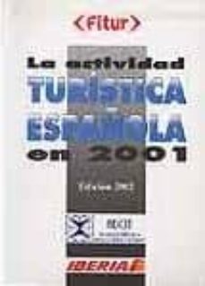 la actividad turistica española en 2001-9788492258277