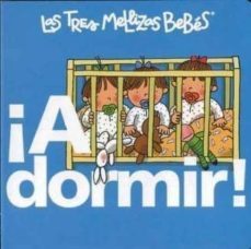 ¡a dormir! (somos las tres mellizas bebe)-roser capdevila-9788492419777