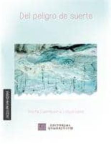 del peligro de suerte-marta fuembuena loscertales-9788492604777