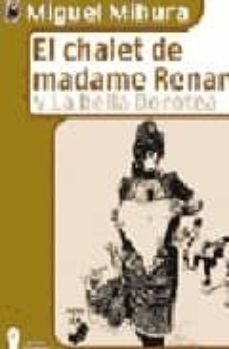 el chalet de madame renard y la bella dorotea-9788493237677