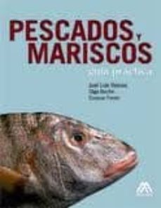 pescados y mariscos: guia practica-9788493274177