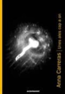 unes ales cap a on-anna carreras-9788493889777