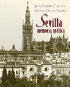sevilla memoria grafica-9788494032677