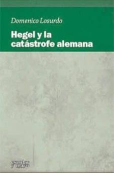 hegel y la catastrofe alemana-9788494035777