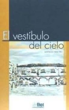 vestibulo del cielo-9788494127977
