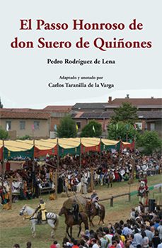 el passo honroso de don suero de quiñones-pedro rodriguez de lena-9788494220777