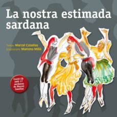 la nostra estimada sardana-marcel casellas-mariona milla-9788494285677