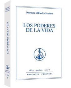 los poderes de la vida-omraam mikhael aivanhov-9788494286377