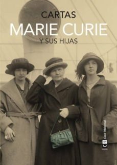 marie curie y sus hijas: cartas-marie curie-9788494343377