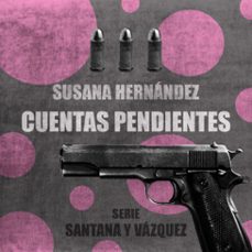 cuentas pendientes (audiolibro)-susana hernandez-9788494407277