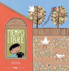 tiempo libre-lizi boyd-9788494512377