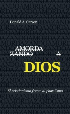 amordazando a dios (ebook)-donald a. carson-9788494523977