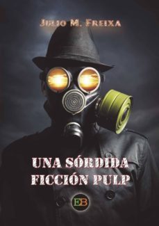 una sordida ficcion pulp-9788494566677