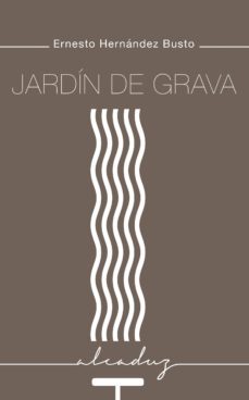 jardin de grava-ernesto hernandez busto-9788494840777