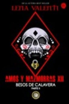 amos y mazmorras xii: besos de calavera (parte 2)-lena valenti-9788494919077