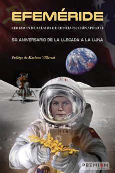 efemeride. certamen de relatos de ciencia ficcion apolo 11-9788494963377