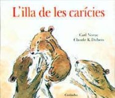 l illa de les caricies-carl norac-9788495150677
