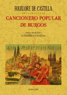 folk-lore de castilla o cancionero popular de burgos (facsimil)-federico olmeda-9788495636577
