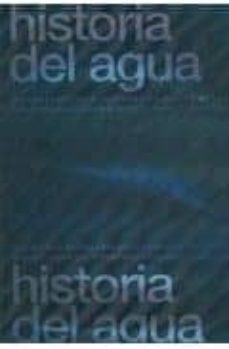 historia del agua: grandes proyectos de ingenieria y arquitectura del agua-ana azpiri albistegui-alberto gonzalez sarmiento-9788496431577